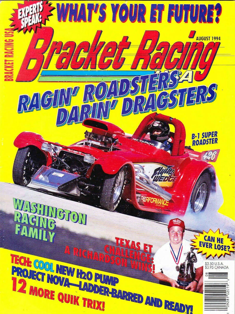 Bracket Racing USA Aug August 1994