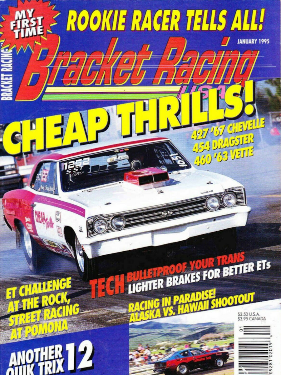 Bracket Racing USA Jan January 1995