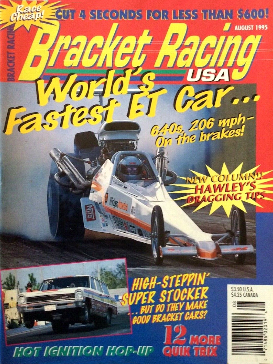 Bracket Racing USA Aug August 1995
