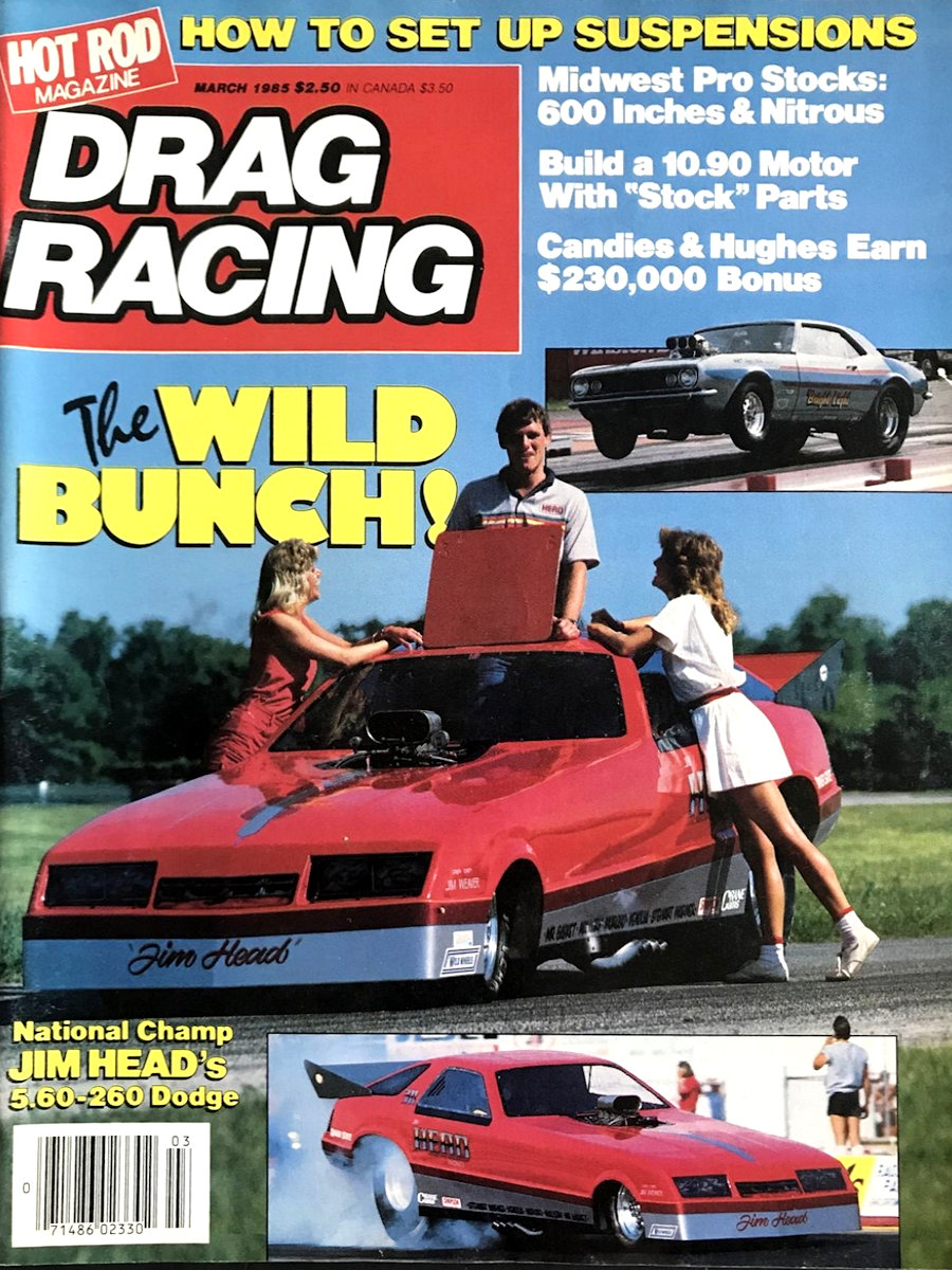 Petersen Drag Racing Mar March 1985