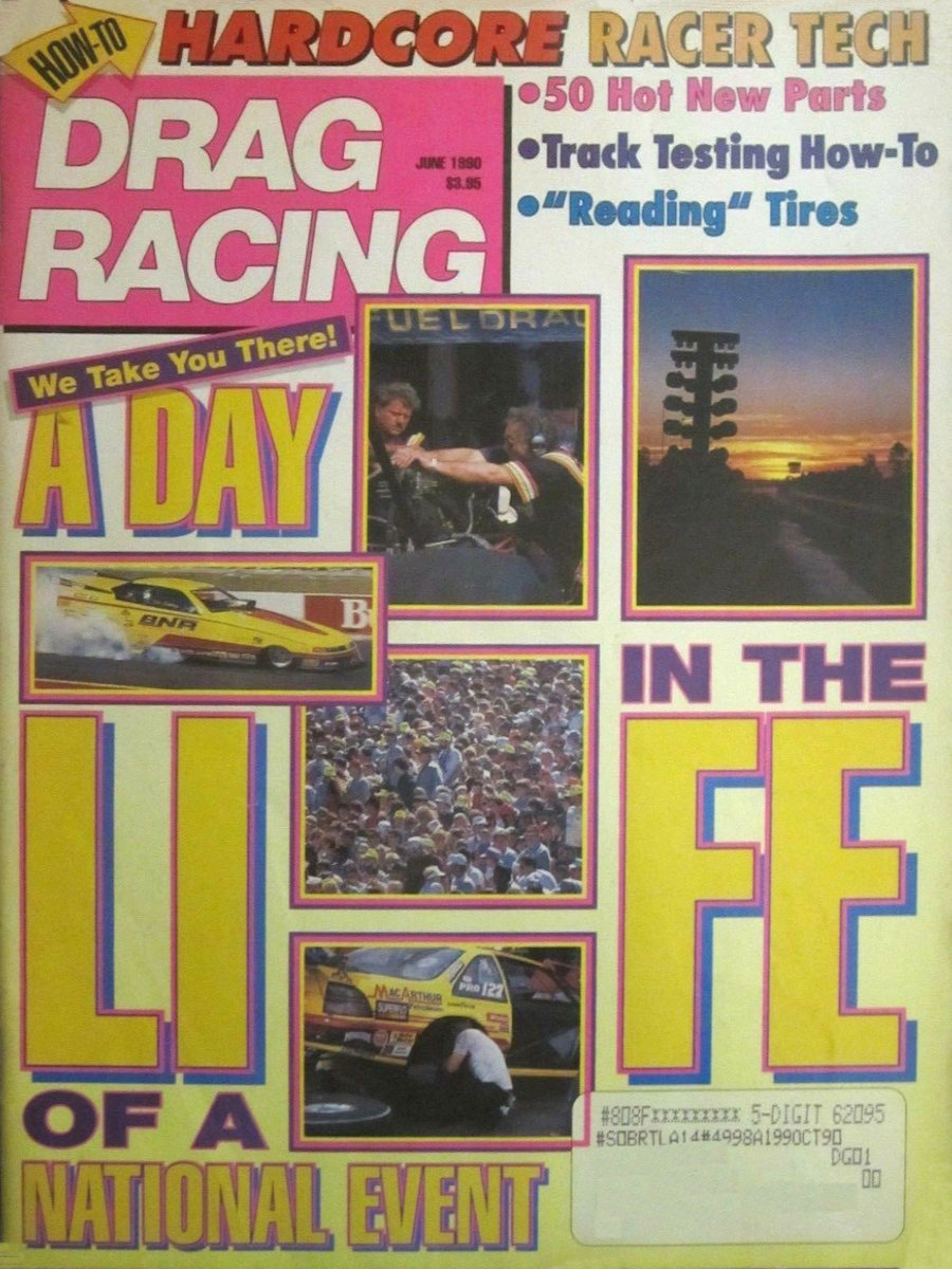 Petersen Drag Racing Jun June 1990