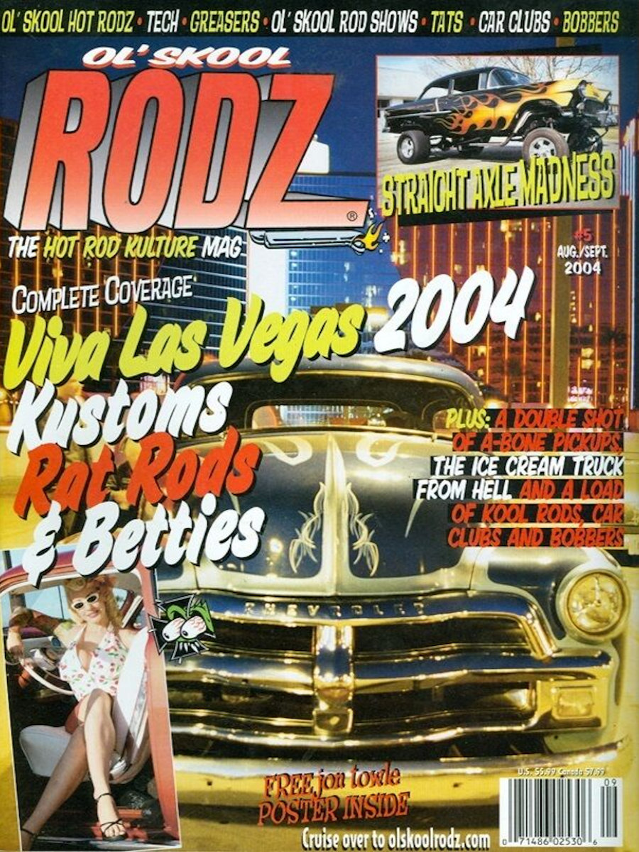 July 2011 Issue # 46 "NEW!" OL' SKOOL RODZ MAGAZINE 