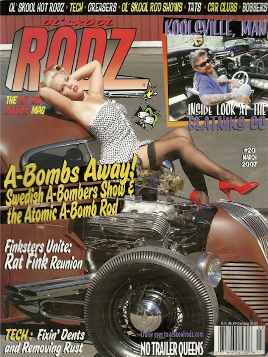 Issue # 22 "NEW!" OL' SKOOL RODZ MAGAZINE JULY 2007 