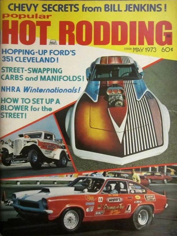 Popular Hot Rodding May 1973 