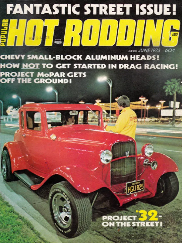 Popular Hot Rodding June 1973