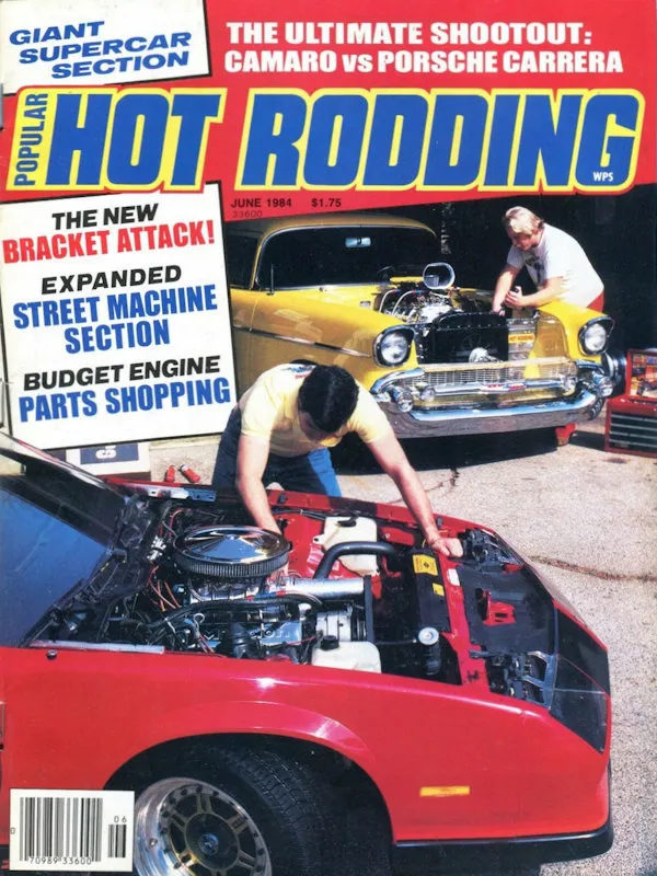 Popular Hot Rodding June 1984