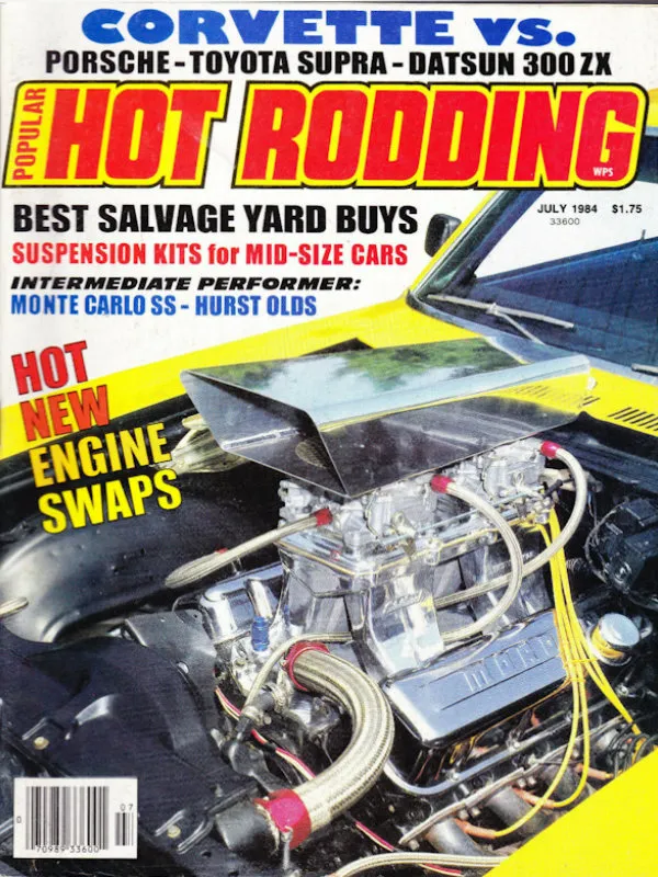 Popular Hot Rodding July 1984