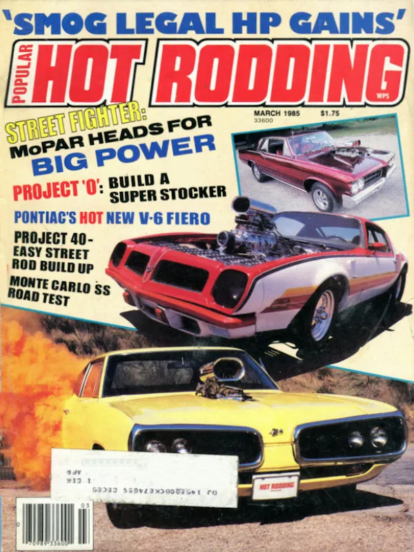 Popular Hot Rodding Mar March 1985 