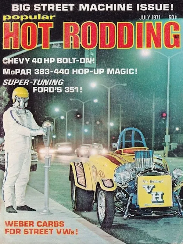 Popular Hot Rodding July 1971